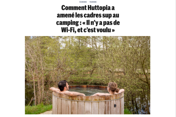 Le Monde / La montée en gamme des campings © Cyril Chigot