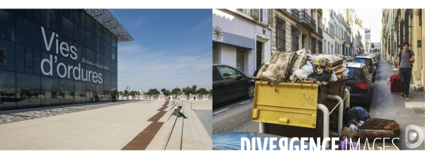 Expositions  Vies d ordures  au MUCEM et  Ville d ordures  dans les rues de Marseille!