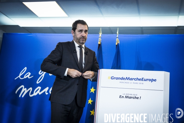 Christophe Castaner, la Grande Marche pour l Europe.