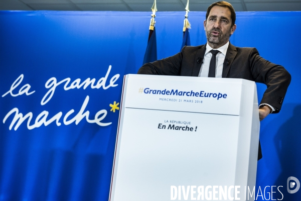 Christophe Castaner, la Grande Marche pour l Europe.