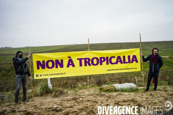 Mobilisation contre le projet Tropicalia.