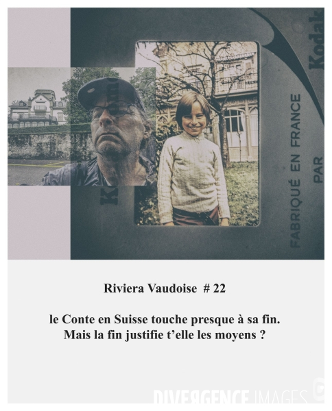 Riviera Vaudoise # 22 ( Un Conte en Suisse )