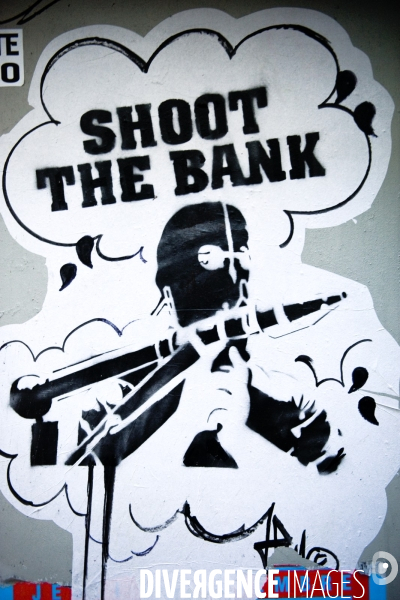 Illustration Janvier 2014.Shoot the bank.Une oeuvre de street art anti banque