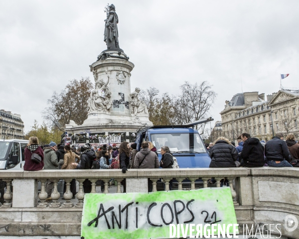 Rassemblements parisiens et Violences place de la Republique  J-1 COP21